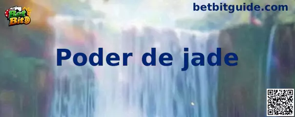 Poder de Jade Estrategia de Juego